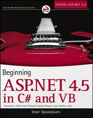 Beginning ASP.Net 4.5: In C# and VB