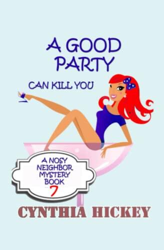 A Good Party Can Kill You