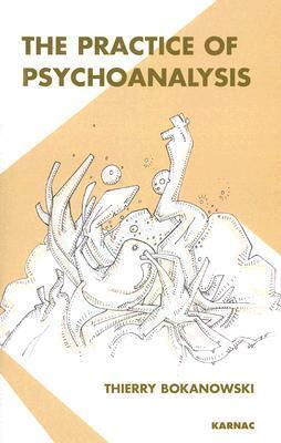 The Practice of Psychoanalysis