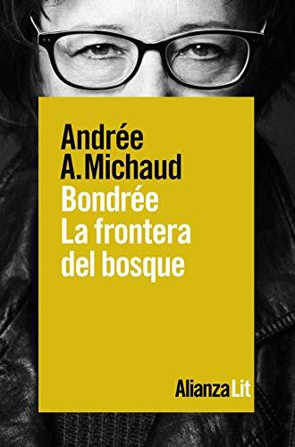Bondrée: La Frontera del Bosque