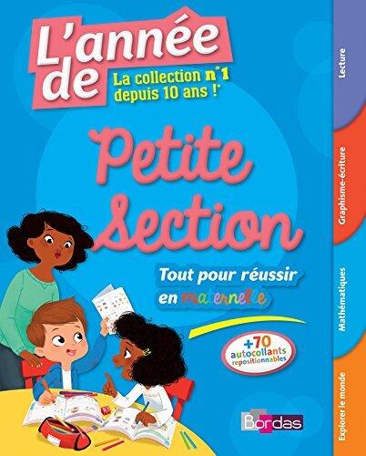 L'Année De Petite Section: Tout Pour Réussir En Maternelle