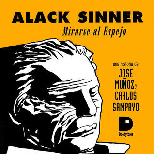 Alack Sinner: Mirarse al espejo