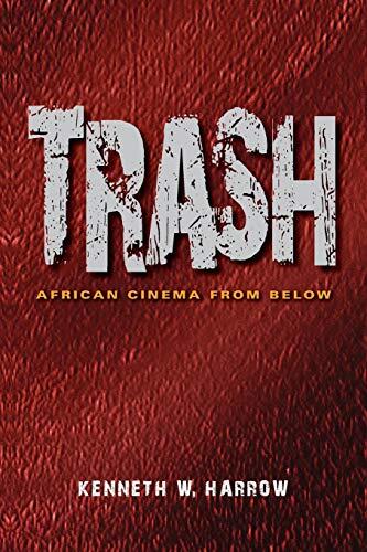 Trash: African Cinema from Below