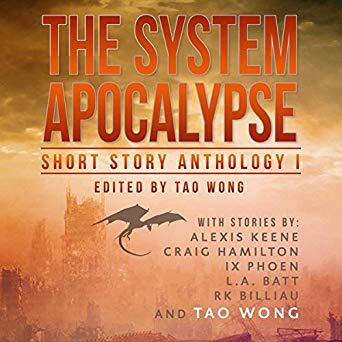 The System Apocalypse Short Story Anthology, Volume 1