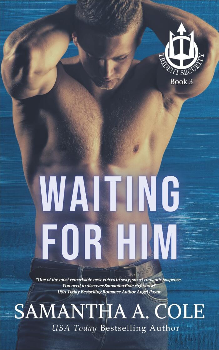 Waiting for Him