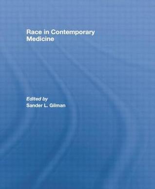Race in Contemporary Medicine