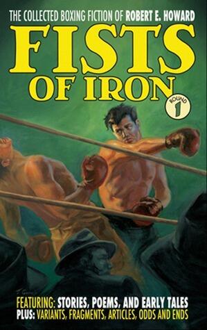 Fists of Iron: Round 1