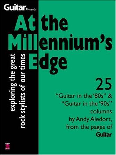 At the Millennium's Edge: Exploring the Great Rock Stylists of Our Times