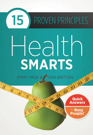 Health Smarts: Quick Answers for Busy People