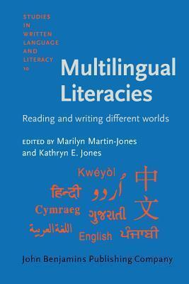 Multilingual Literacies: Reading and Writing Different Worlds