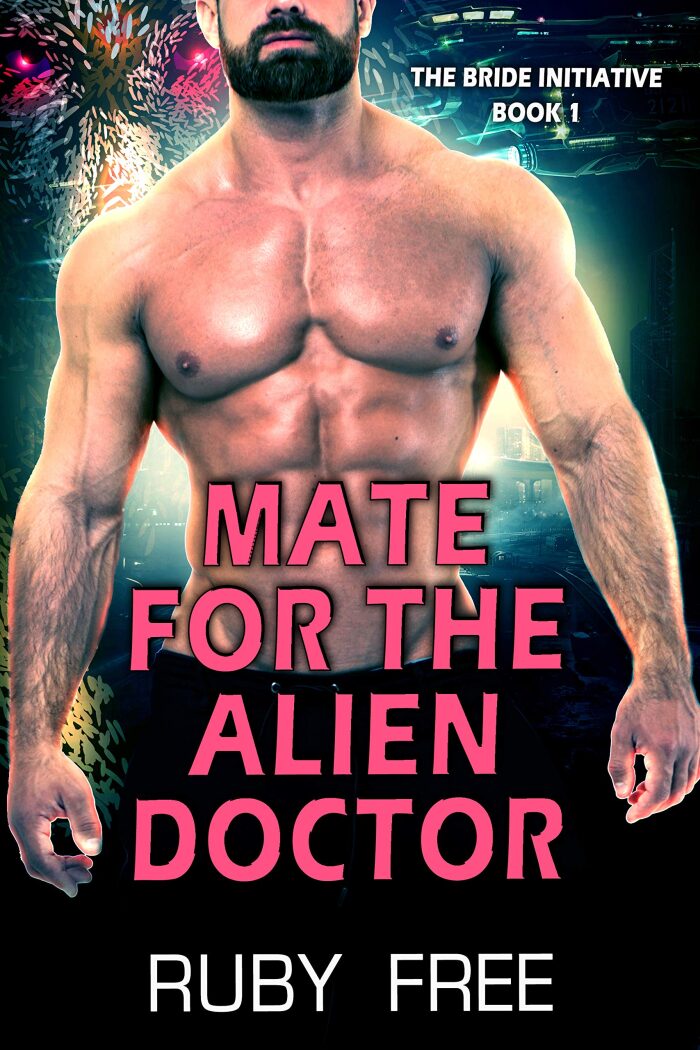 Mate for the Alien Doctor: An Alien Abduction Romance