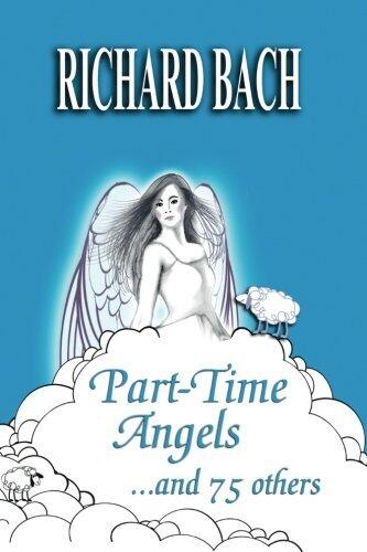 Part-Time Angels: and 75 Others
