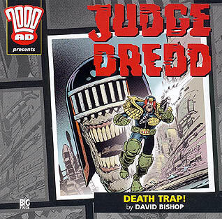 Judge Dredd: Death Trap!