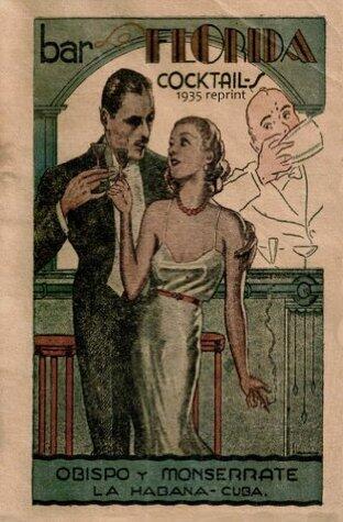 Bar La Florida Cocktails 1935 Reprint