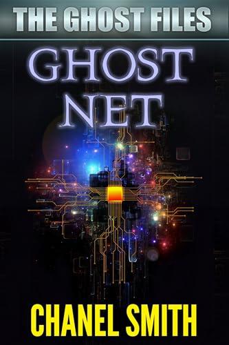 Ghost Net: A Supernatural Mystery Novel