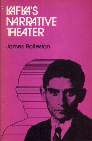 Kafka's Narrative Theater
