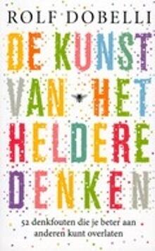 De kunst van het heldere denken