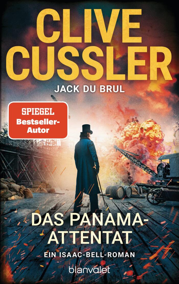 Das Panama-Attentat: Ein Isaac-Bell-Roman (Die Isaac-Bell-Abenteuer 12)