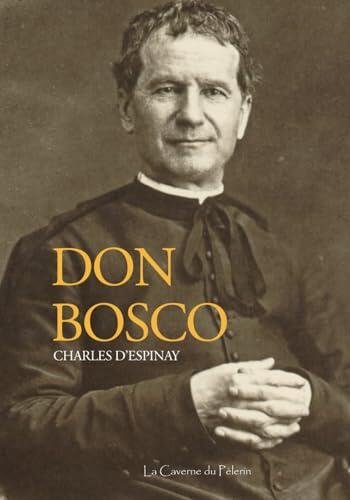 Don Bosco, par le Dr Charles D'Espiney