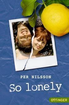 So lonely