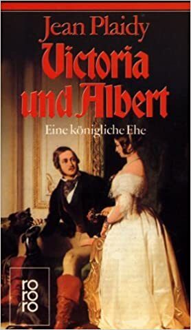 Victoria und Albert: Eine königliche Ehe