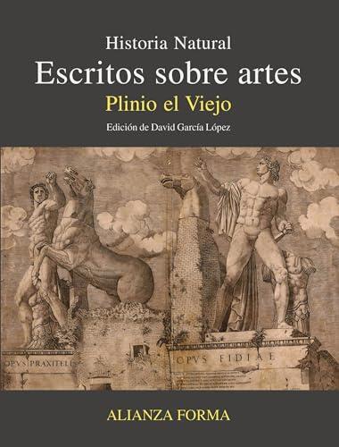 Escritos sobre artes: Historia Natural (AF)