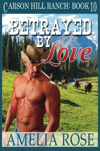 Betrayed by Love