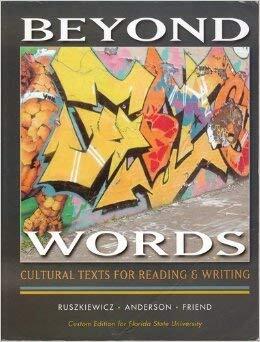 BEYOND WORDS Cultural Texts for Reading & Writing - Custom Edition for Florida State University