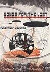 Songs For The Lost