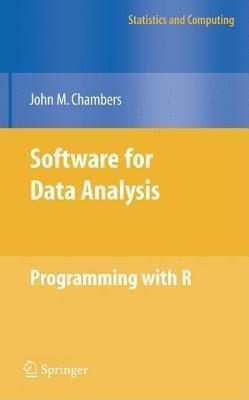 Software for Data Analysis: Programming with R. Statistics and Computing.