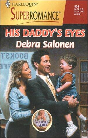 His Daddy's Eyes: A Little Secret
