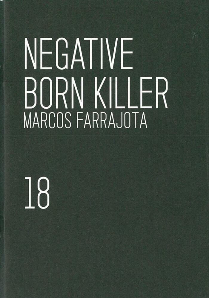 Negative born killer