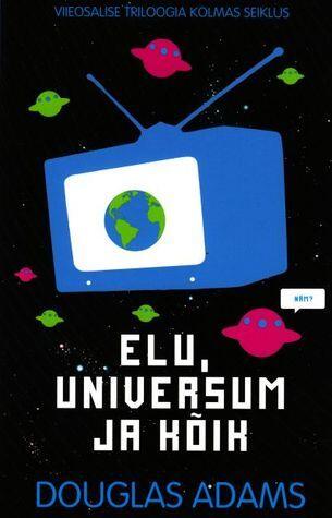 Elu, Universum ja kõik