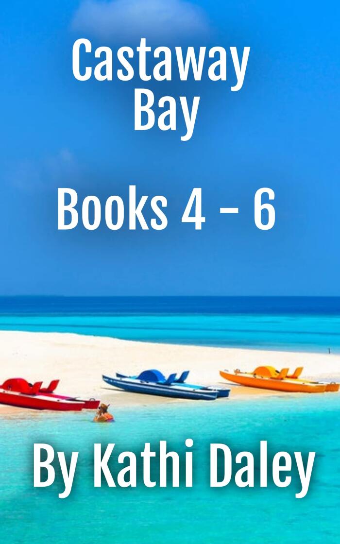 Resort at Castaway Bay Books 4 - 6