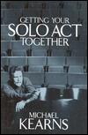 Getting Your Solo Act Together
