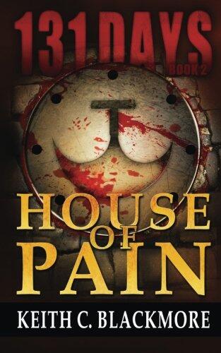 131 Days: House of Pain