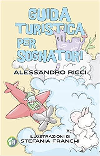 Guida turistica per sognatori