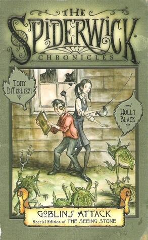 Goblins Attack Special Edition Of The Seeing Stone Volume One With Exclusive Lost Chapter