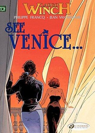 See Venice...
