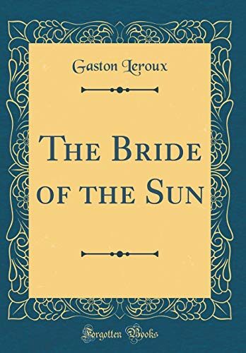 The Bride of the Sun