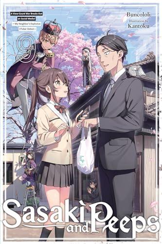 Sasaki and Peeps, Vol. 9 (light novel): A View-Count War Breaks Out on Social Media! ~My Neighbor’s Explosive VTuber Debut~ (Sasaki and Peeps