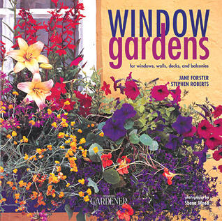 Country Living Gardener Window Gardens: For Windows, Walls, Decks and Balconies