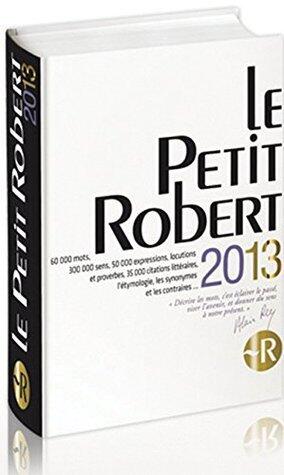Le Petit Robert 2013