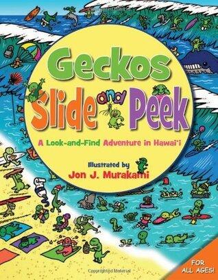 Geckos Slide and Peek: A Look-and-Find Adventure in Hawaii