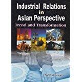 Industrial Relations in Asian Perspective
