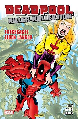 Deadpool Killer-Kollektion Vol. 4: Totgesagte leben länger