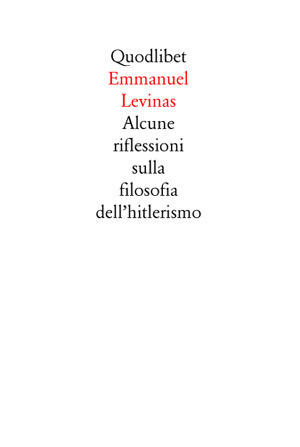 Alcune Riflessioni Sulla Filosofia Dell'Hitlerismo