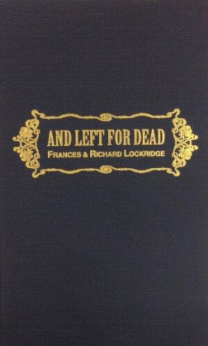 And Left for Dead