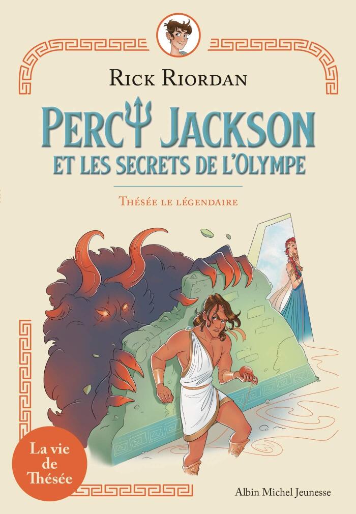 Thésée le légendaire: Percy Jackson et les secrets de l'Olympe - tome 3