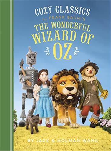 Cozy Classics: L. Frank Baum's The Wonderful Wizard of Oz